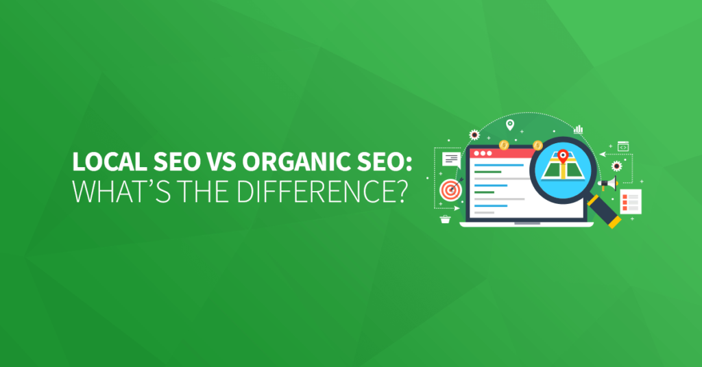 Local SEO vs SEO: Understanding the Key Differences and How They Impact Your Business